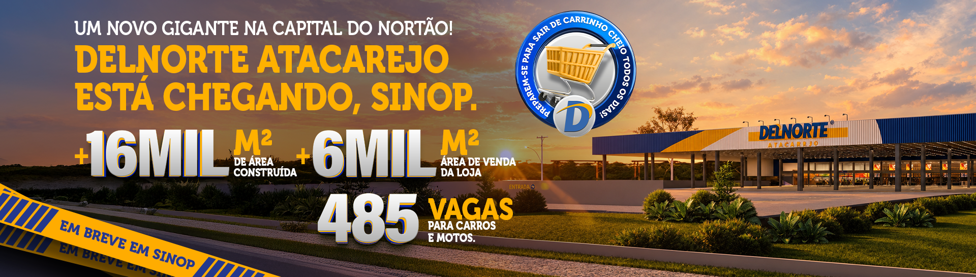 em breve em sinop 